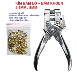 Kìm bấm khoen 4.5mm + bấm lỗ 5mm Dùng cho giấy,da,bạt (không bấm lỗ lên vải) KHÔNG XÀI LONG ĐỀN 1