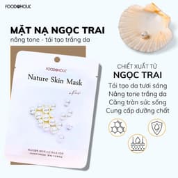 Mặt Nạ Chiết Xuất Ngọc Trai Dưỡng Sáng Da Foodaholic Nature Skin Mask 23g 2