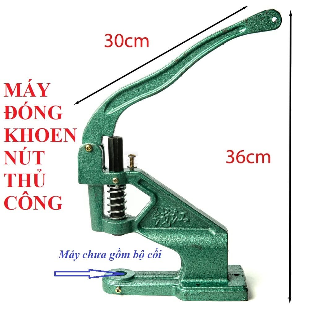 Máy đóng nút (cúc) đa năng, máy đóng khoen khuôn dập khuy bạt, oze, đinh tán, đính hạt..Máy đóng thủ công (CHƯA GỒM CỐI)