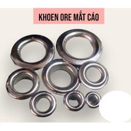 Khoen mắt cáo, khoen ore mắt cáo, khuy bạt, khuy luồn oze Chất liệu sắt Hàng Việt Nam Chuyên dùng đóng bạt, túi giấy 2