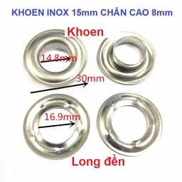 Khoen ore 15mm Chân cao 8mm Khuy mắt cáo Chuyên đóng bạt Loại Xịn Chống gỉ sét môi trường mặn Bằng Inox 201 Chưa xi 2