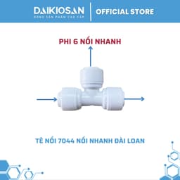 Tê nhấn phi 6 Daikiosan  nối nhanh Đài Loan dùng cho máy lọc nước 4