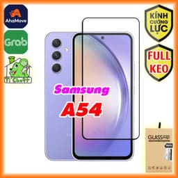 [FULL KEO-Ảnh Thật] Kính CL Samsung A54 5G Cường Lực 2.5D 9H FULL Màn Hình 1