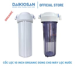 Cốc lọc 10 inch Organic Daikiosan dùng cho máy lọc nước RO + Co nối [Hỏa tốc 30 phút HCM] 9