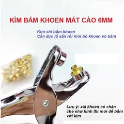 Kìm bấm khoen 6mm Bấm khoen lên giấy,da,bạt (không bấm lên vải) KHÔNG XÀI LONG ĐỀN 1