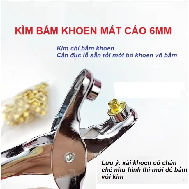 Kìm bấm khoen 6mm Bấm khoen lên giấy,da,bạt (không bấm lên vải) KHÔNG XÀI LONG ĐỀN