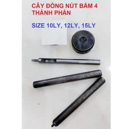 Bộ dụng cụ đóng nút bấm 4 thành phần (nút lò xo,nút chén,nút bấm quần jean, nút áo gió,túi ví) Cây đục lỗ cây đóng đế kê 1
