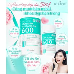 Viên Uống Glutathione 600 Drlacir Hộp 30 viên, Giúp trắng da, ngừa nám, nếp nhăn, cân bằng nội tiết tố nữ - davina 2