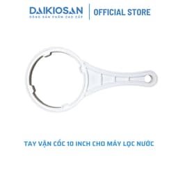Tay vặn cốc 10 inch Daikiosan Đại Việt dùng mở cốc máy lọc nước Ro 2