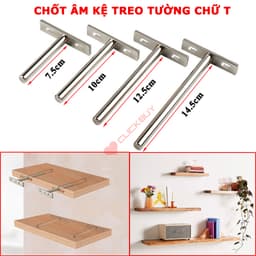 Chốt Âm Kệ Treo Tường Chữ T Nhiều Kích Thước Phù Hợp Treo Kệ Tường, Kệ Gỗ Tivi Mà Không Lộ Vít 1