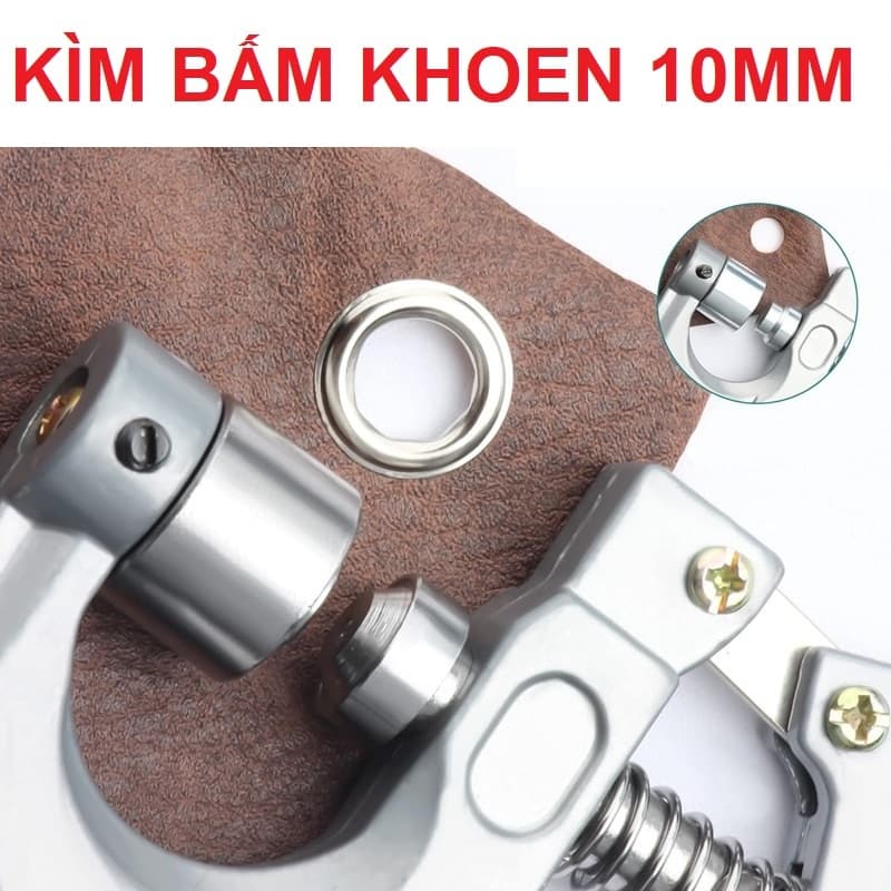 Kìm bấm khoen 10mm Bấm khoen lên giấy,da,bạt, vải (Có cối đục lỗ và cối đóng khoen)