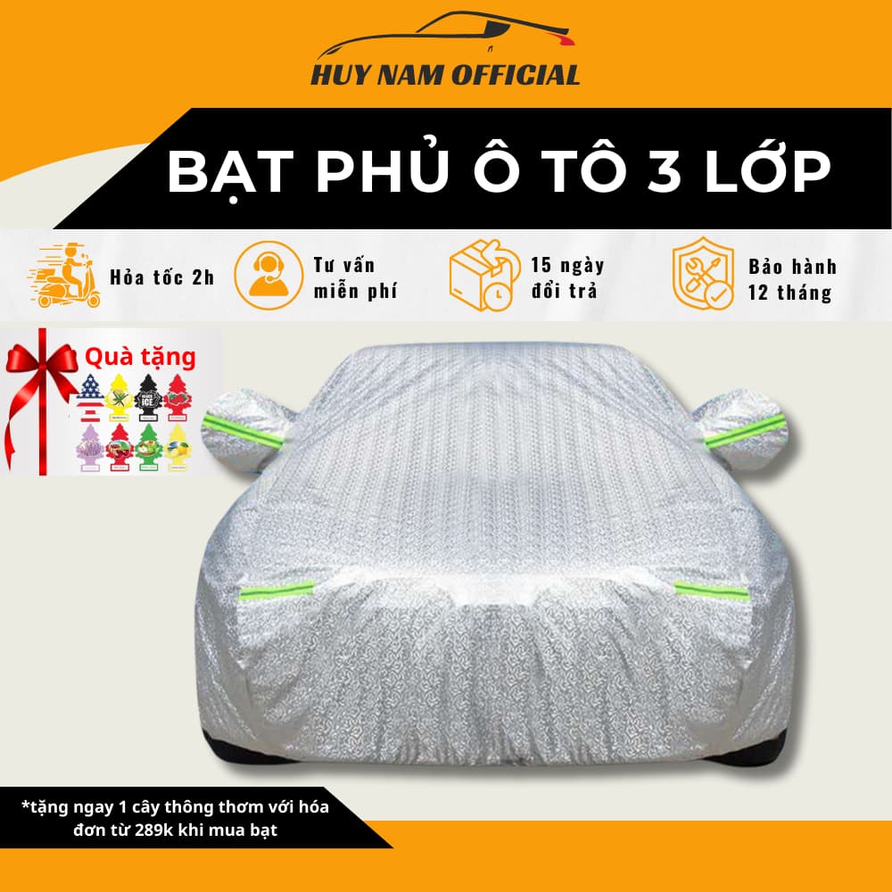 Bạt Phủ Xe Ô TÔ - Loại 3 Lớp Loại Cao Cấp - Bạt Trùm Xe Ô TÔ 4 Chỗ 5 Chỗ 7 Chỗ, Bán Tải - Bạt phủ ô tô Bảo Hành 1 Năm