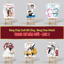 [Bảng Chipi Cưới 02] Bảng Chipi Cưới Để Cổng, Bảng Chào Khách, Bảng Welcome Trang Trí Đám Cưới 1