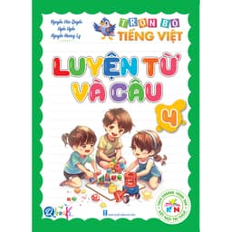 Sách - Túi Trọn Bộ Học Chuyên Sâu Học Đâu Chắc Đấy - Tiếng Việt Lớp 4 - Kết Nối Tri Thức Với Cuộc sống - Cả năm (5 Cuốn 3