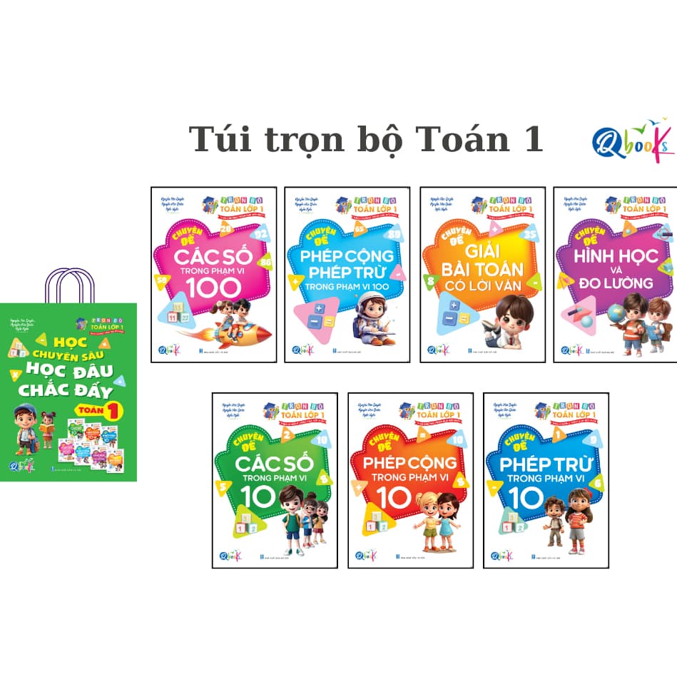 Sách - Túi Trọn Bộ Toán Học Chuyên Sâu - Học Đâu Chắc Đấy Lớp 1 - Cả năm (7 cuốn )