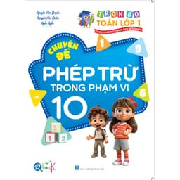 Sách - Túi Trọn Bộ Toán Học Chuyên Sâu - Học Đâu Chắc Đấy Lớp 1 - Cả năm (7 cuốn ) 9