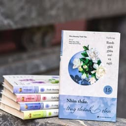 Sách - Nhìn Thấu Lòng Thảnh Thơi - Bộ Ranh Giới Giữa Mê Và Ngộ Tập 15 - Vĩnh Nghiêm Books 7