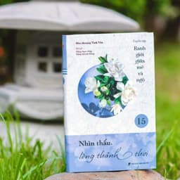 Sách - Nhìn Thấu Lòng Thảnh Thơi - Bộ Ranh Giới Giữa Mê Và Ngộ Tập 15 - Vĩnh Nghiêm Books 6