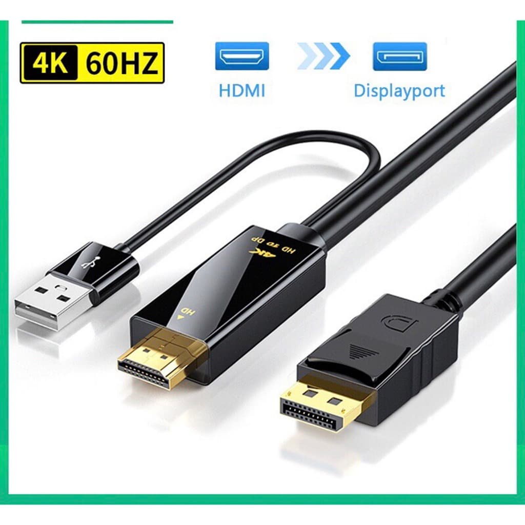 Cáp chuyển HDMI  to DP Displayport, HDMI sang DP  dây dài 1.8 mét  độ phân giải 2K 4k