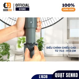 | Hỏa tốc | Quạt đứng Senko L1638 47W lồng 40cm 3 cấp gió điều chỉnh độ cao bảo hành 24 tháng 6