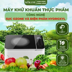 Máy Khử Khuẩn Thực Phẩm Bằng Hydroxyl MIKOR MR11 1