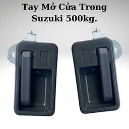 Tay Mở Cửa Trong Cabin Xe Tải Suzuki 500kg (5 tạ), Suzuki Carry, Van 7 Chỗ, Thaco 750kg,...Thay Thế Dễ Dàng. 1