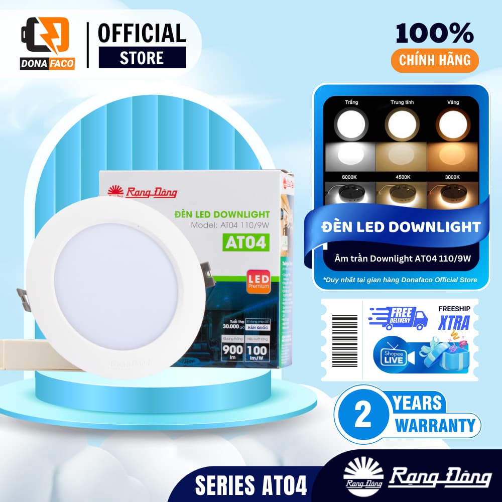 Đèn LED Downlight âm trần Rạng Đông Model AT04 ánh sáng trắng vàng trung tính bảo hành 1 đổi 1