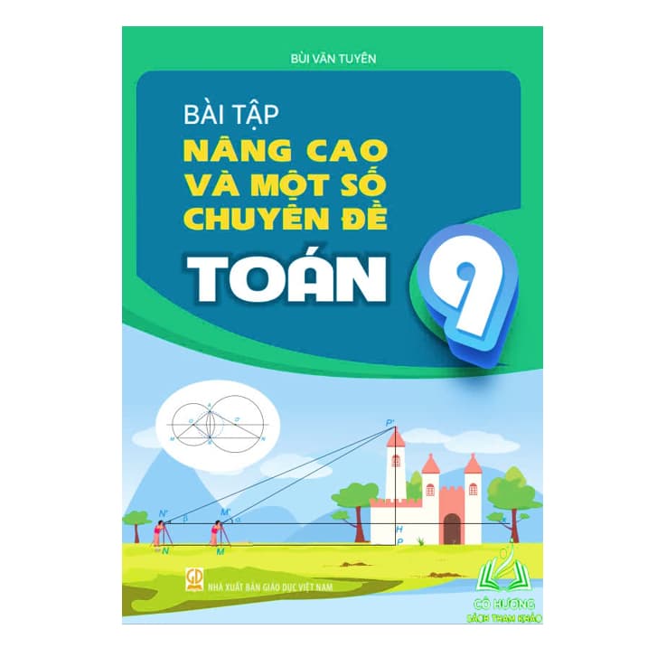 Sách - Bài tập nâng cao và một số chuyên đề toán 9