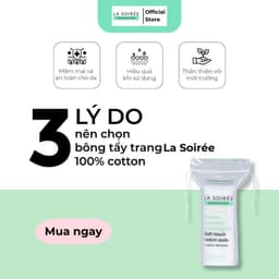 Bông tẩy trang La Soirée Cao Cấp Siêu Mềm Mịn 85 pads 120 pads 225 pads | Skin Lab 9