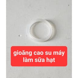  Ron / gioăng cao su thay thế lắp củ dao dùng cho máy làm sữa hạt RANBEM 769S, 735H, 732G, 735I. 3