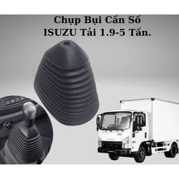 Cao Su Chụp Bụi Cần Số, Bao Cần Số Xe Tải ISUZU 1.9 Đến 5 Tấn QKR 210, 230, 270, 91Ps, NMR, NPR, NQR...Bằng Cao Su Tốt. 1
