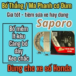Bố thắng đùm SAPORO cho xe Honda XE SỐ  Dream , Wave , cub - Má Phanh Cơ -  Chuyên dụng cho tiệm sửa xe >>>>> 1