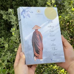 Sách - Đủ Nắng Hoa Khai Một Đóa Như Lai - Vĩnh Nghiêm Books 8