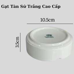 Gạt Tàn Sứ Trắng Tròn Cao Cấp-Gạt Tàn Dùng Cho Quán Nước 4