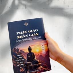 Sách - Phật Giáo Nhân Gian Đối Với Vấn Đề Sinh Tử - Đại Sư Tinh Vân - Vĩnh Nghiêm Books 2