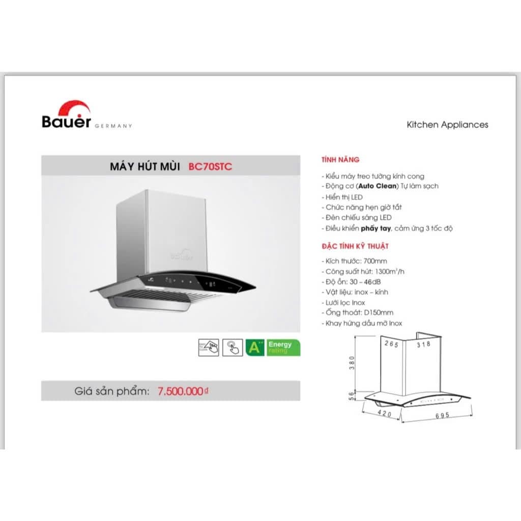 Máy hút mùi BAUER 70STC /Chế độ tự làm sạch động cơ | BC 70STC Công suất hút 1300m3/h.