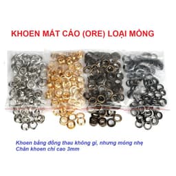 Khoen mắt cáo ore 4mm, 5mm, 6mm, 8mm Thau không gỉ (mỏng) Khuy luồn Chuyên bấm vải Phụ liệu may mặc 1