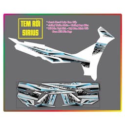 Tem Rời Sirius Trắng Dán Xe Trắng 3lớp chống thấm nước cực đẹp 3