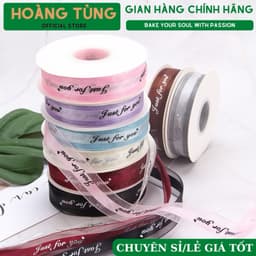 Dây ruy băng lụa 𝟐,𝟓 𝒄𝒎 chữ 𝑱𝒖𝒔𝒕 𝑭𝒐𝒓 𝒀𝒐𝒖 nhiều màu sắc trang trí quà tặng, gói hoa,.... 1