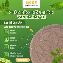Chảo Chống Dính Đáy Từ-Chảo Chống Dính Chiên Xào Nấu NEOF Dùng Được Bếp Từ Màu Nâu Cafe 5