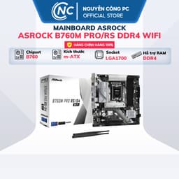 Mainboard Asrock B760M Pro/Rs DDR4 ( có bản WIFI ) - BH chính hãng 36 Tháng 1