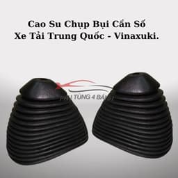 Cao Su Chụp Bụi Cần Số, Bao Cần Số Xe Tải Vinaxuki 1.9-3.5 Tấn...Loại Bằng Cao Su Tốt. 3