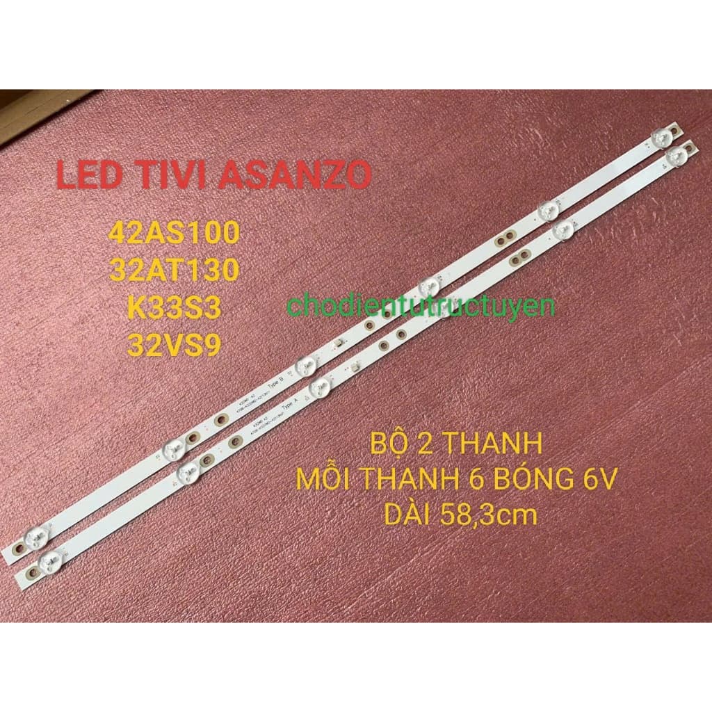 THANH LED TIVI ASANZO 32AS100 32AT130 KOODA 32VS9 K32S3 MỚI 100% BỘ 2 THANH MỖI THANH 6 BÓNG 6V DÀI 58,3cm