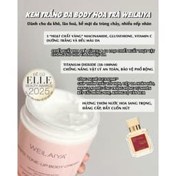 (Công ty )Kem Body Weilaiya Dưỡng Trắng Da Nâng Tone 200ml| Cherry Beauty 6