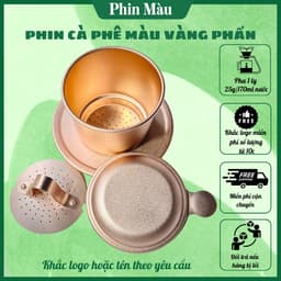 Phin nhôm pha cà phê màu vàng phấn,phin cafe anod màu vàng phấn khắc tên hoặc logo theo yêu cầu 1