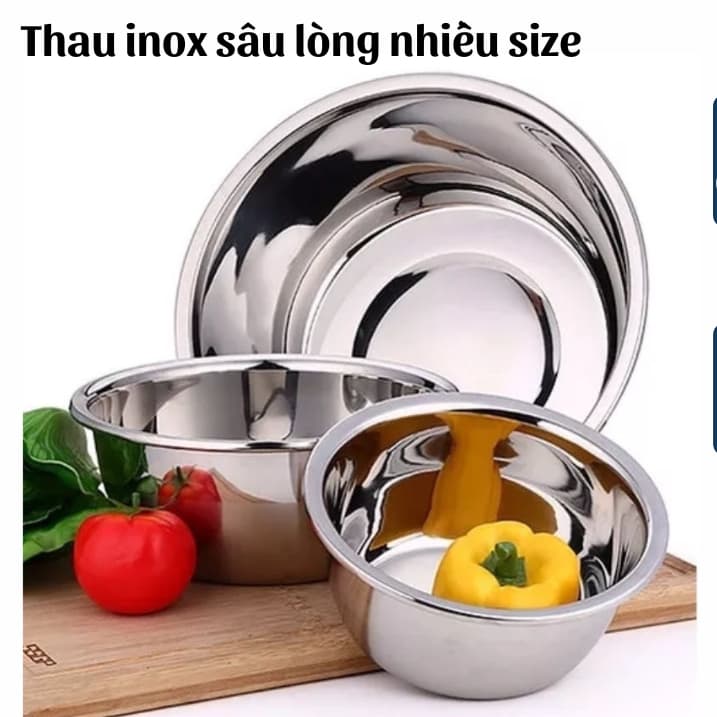 Thau inox - Chậu inox sâu inox size 18 -20 -22 -24-26-28-30 cm