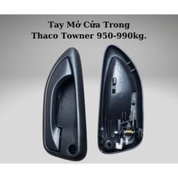 Tay Mở Cửa Trong Xe Thaco Towner 950A, 990, Thaco Van 2S...Loại Xịn Bằng Nhựa Cứng ABS (Có Chia Bên) 7