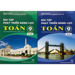 Sách - Bài tập phát triển năng lực Toán 9(Tập 1 + Tập 2)Kết nối 1