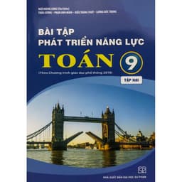 Sách - Bài tập phát triển năng lực Toán 9(Tập 1 + Tập 2)Kết nối 4