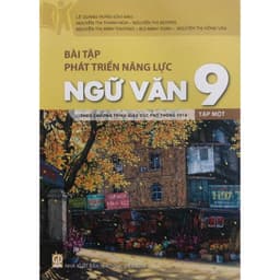Sách - Bài tập phát triển năng lực Ngữ Văn 9(Tập một + Tập hai)Theo chương trình GDPtT 2018 2
